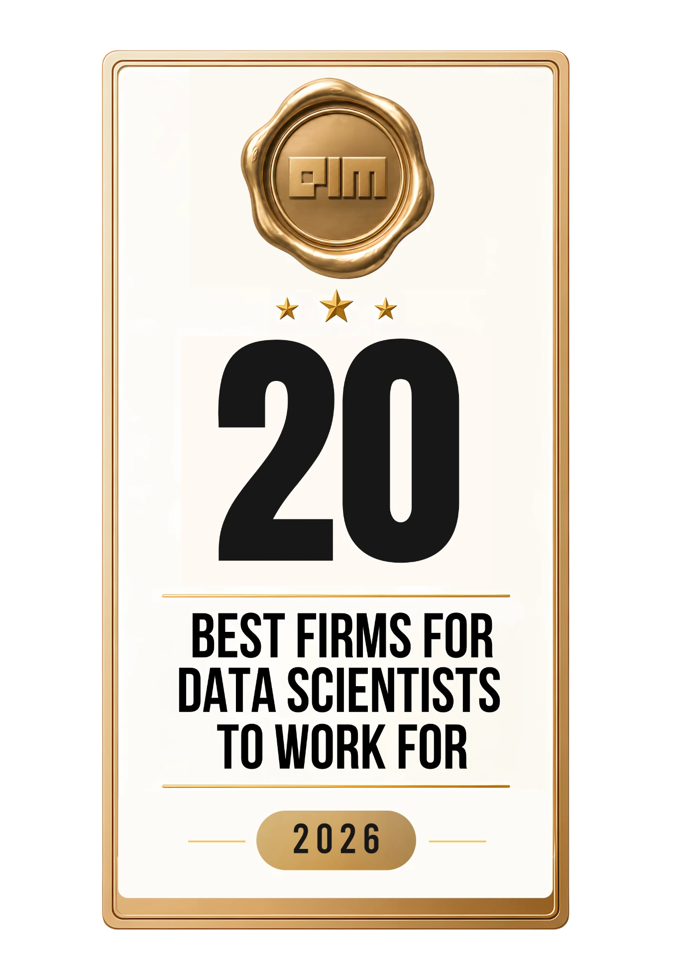 20 Best Firm for Data Scientists to Work For 2026 badge